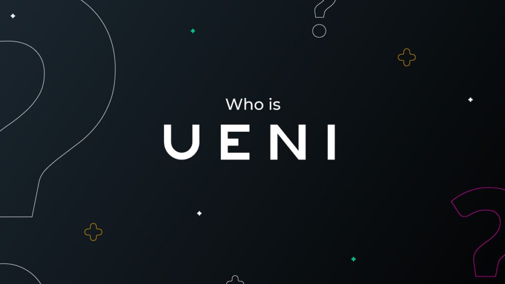 Who_is_UENI