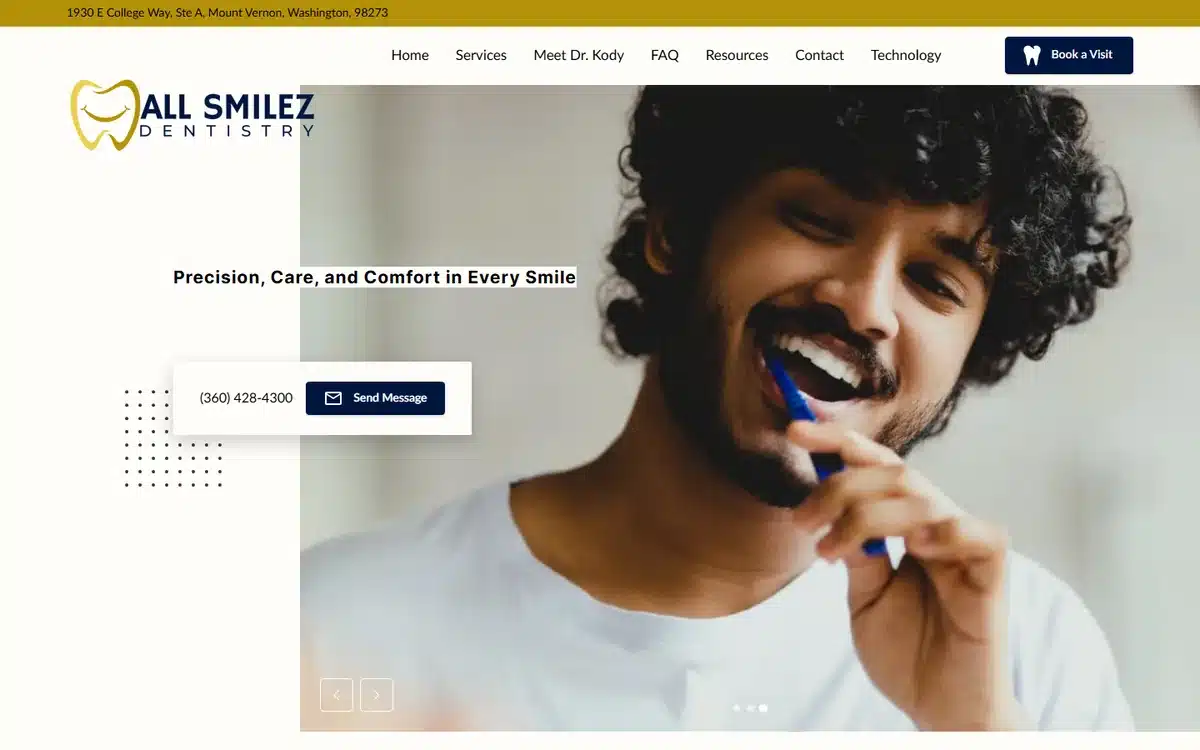 All Smilez Dentistry website with warm patient portrait and tagline 'Precision, Care, Comfort in Every Smile'