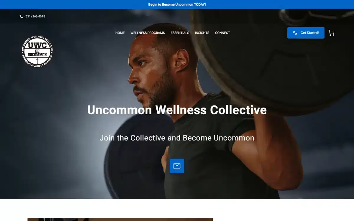 Uncommon Wellness Collective website homepage with a phone number bar above the nav next to a blue Get Started button